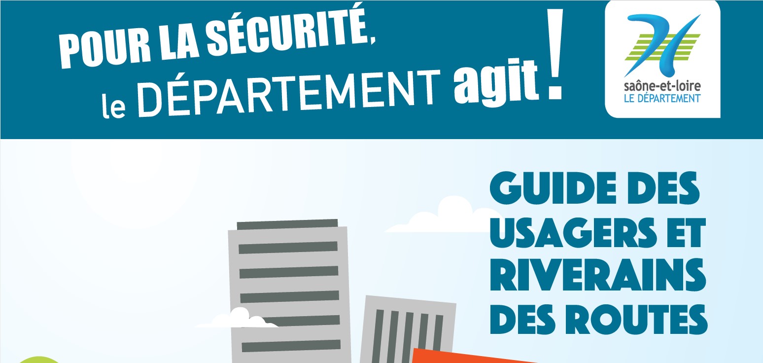 GUIDE DES USAGERS ET RIVERAINS DE LA ROUTE